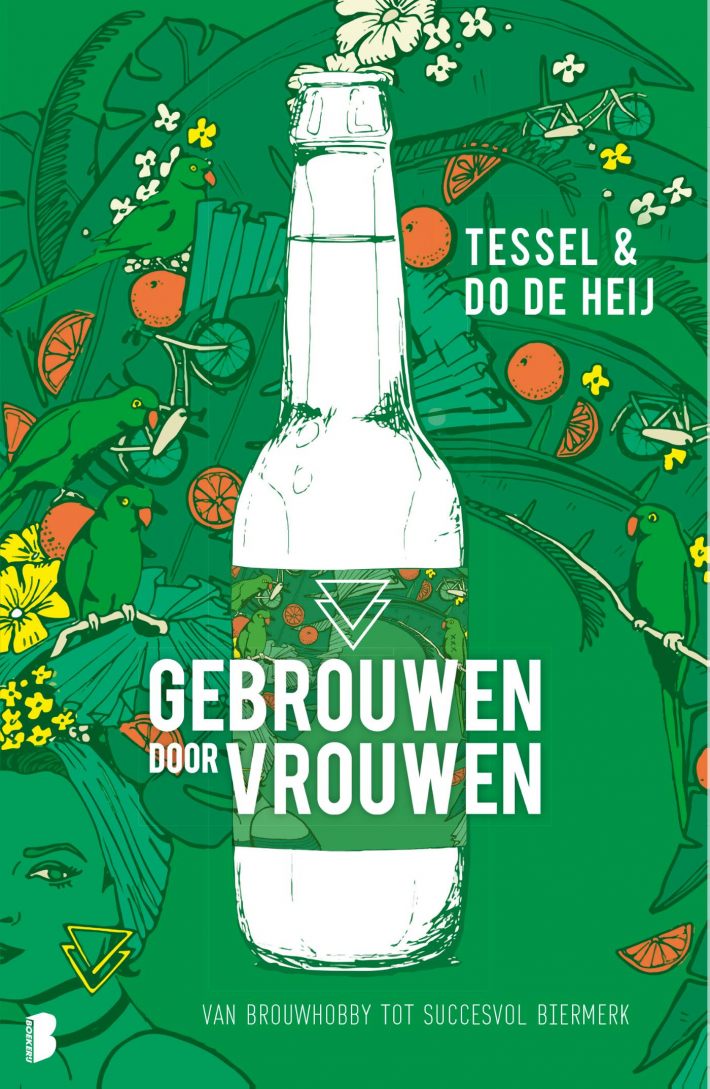 Tessel de Heij & Dorris de Heij - Gebrouwen door Vrouwen