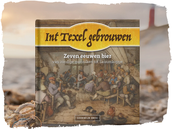 Lodewijk Dros - Int Texel gebrouwen